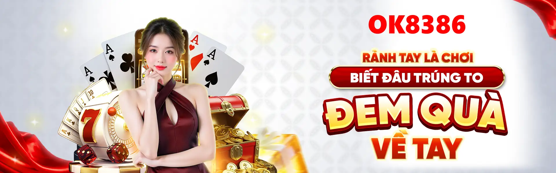 Ok8386 – Trang Giải Trí Nhiều Game Với Nhiều Sảnh Chơi Và Ưu Đãi Thành Viên 2